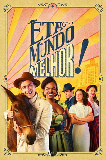 Êta Mundo Melhor!海报